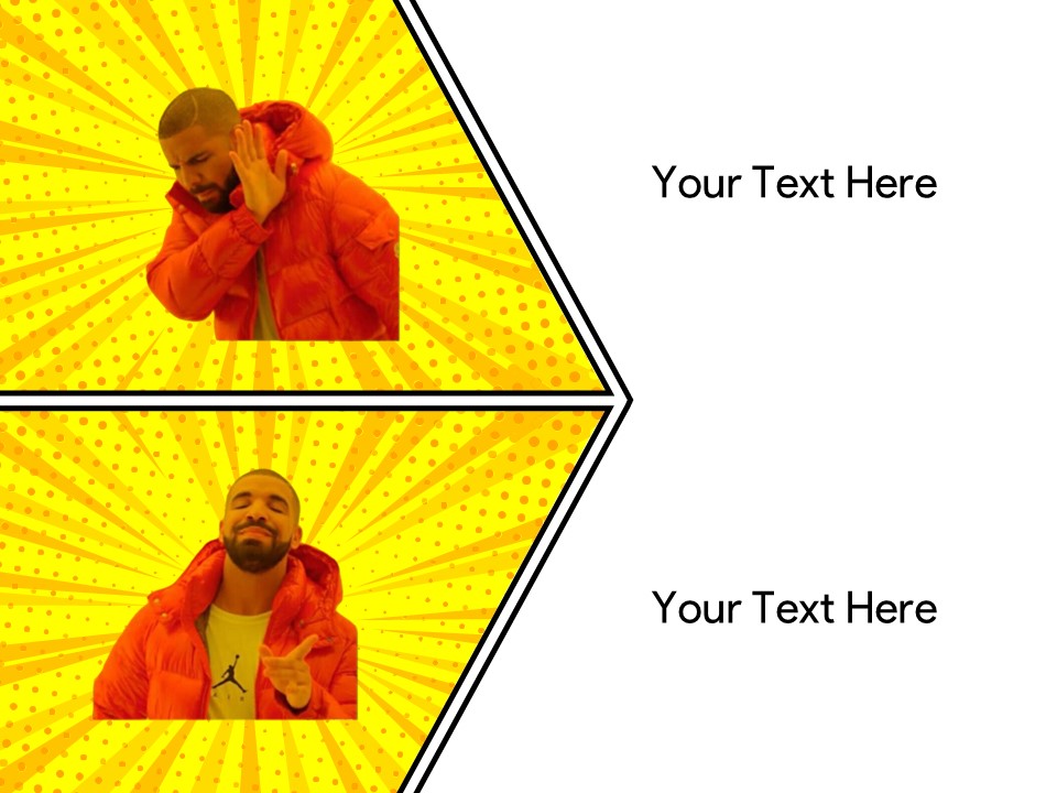 Free Drake Meme template