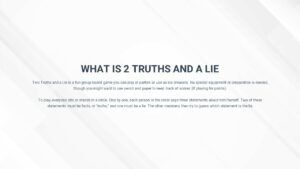 2 truths and a lie game play